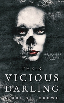 Their Vicious Darling - Book #3 of the Vicious Lost Boys