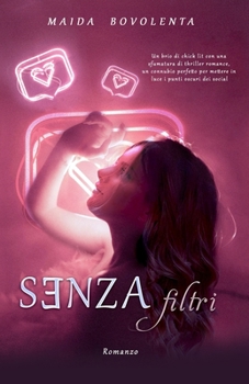 Paperback Senza filtri [Italian] Book