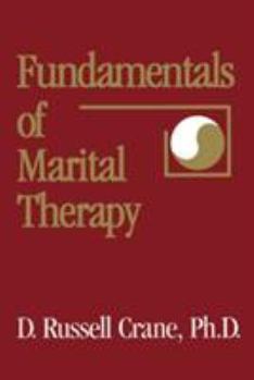 Paperback Fundamentals Of Marital Therapy Book