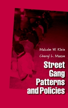 Hardcover Street Gang Patterns and Policies Book