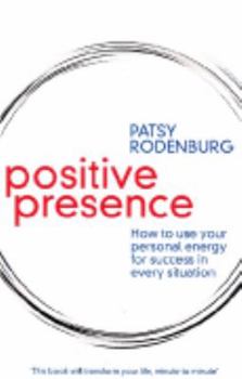 Paperback Presence: How to Use Positive Energy for Success in Every Situation Book