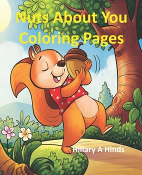 Paperback Nuts About You Coloring Pages Book
