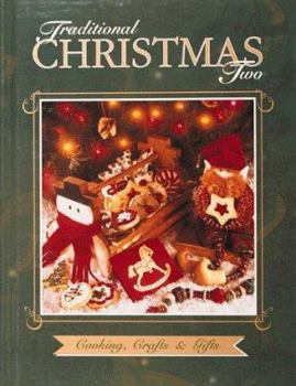 Library Binding Traditional Christmas Two: Cooking, Crafts & Gifts Book