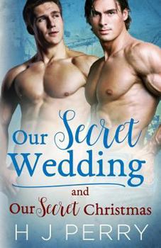 Our Secret Wedding / Our Secret Christmas - Book  of the Sky High Scaffolders