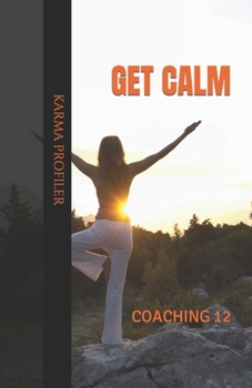 Paperback COACHING get calm. Book