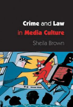 Paperback Crime and Law in Media Culture Book