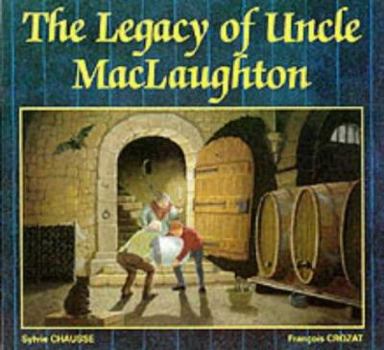 Paperback The Legacy of Uncle MacLaughton Book