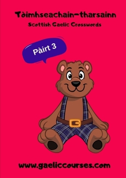 Paperback Scottish Gaelic Crosswords Part 3 [Gaelic] Book