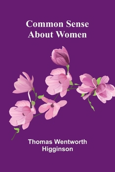 Paperback Common Sense About Women Book