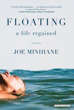 Hardcover Floating: A Life Regained Book