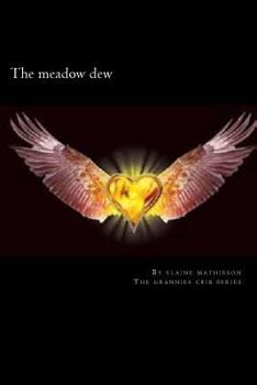 Paperback The meadow dew: collection of pagen stories Book