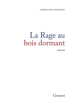 Paperback La rage au bois dormant [French] Book