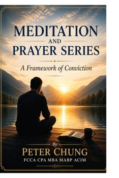 Paperback Meditation And Prayer Series: A Framework of Conviction Book