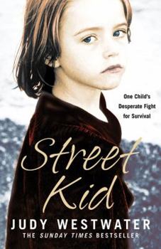 Paperback Street Kid: One Child's Desperate Fight for Survival Book