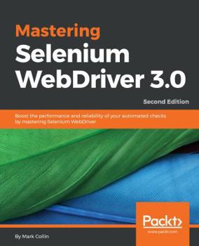 Paperback Mastering Selenium WebDriver 3.0 Book