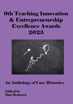 Paperback 9th Teaching Innovation & Entrepreneurship Excellence Awards 2023 Book