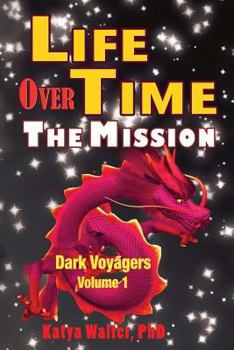 Paperback Life Over Time: The Mission Book