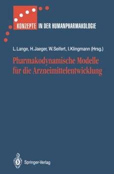 Paperback Pharmakodynamische Modelle Für Die Arzneimittelentwicklung [German] Book