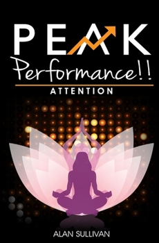 Paperback Peak Performance!!: Attention Book