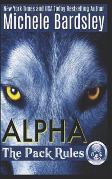 Paperback The Pack Rules: Alpha Book