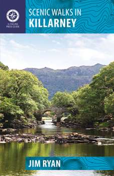 Paperback Scenic Walks in Killarney Book