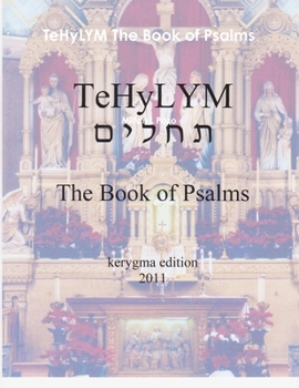 Paperback TeHyLYM The Book of Psalms Book