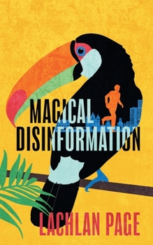 Paperback Magical Disinformation: A Spy Thriller Book