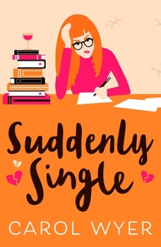 Paperback Suddenly Single: A heartwarming romantic comedy Book