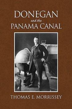 Hardcover Donegan and the Panama Canal Book