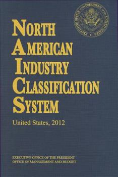 Paperback North American Industry Classification System 2012 (Naics) Book