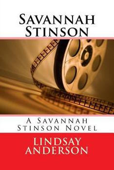 Paperback Savannah Stinson: A Savannah Sterling Novel Book