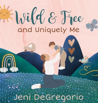 Hardcover Wild & Free and Uniquely Me Book