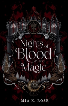 Nights of Blood and Magic