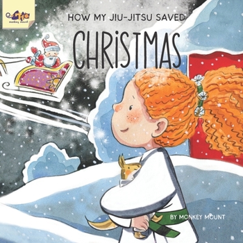 Paperback How My Jiu-Jitsu Saved Christmas Book