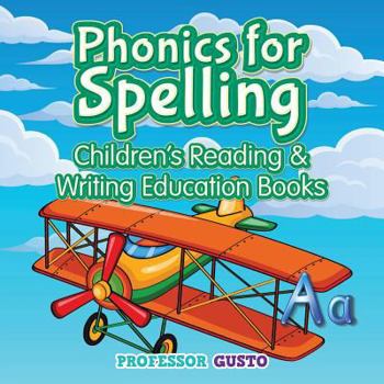 Paperback Phonics for Spelling: Children's Reading & Writing Education Books Book