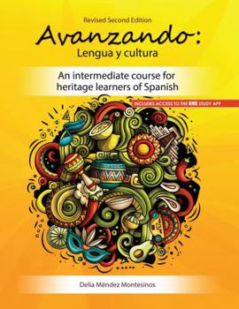 Paperback Avanzando - Lengua Y Cultura: An Intermediate Course for Heritage Learners of Spanish Book