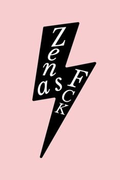 Paperback zen as fck journal for women: zen as fck journal for women Book