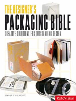 Paperback The Designer's Packaging Bible: Creative Solutions for Outstanding Design Book