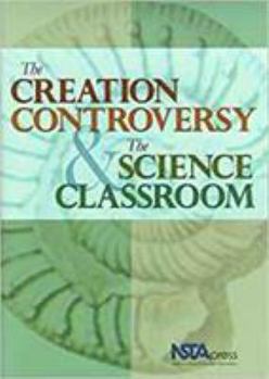 Paperback The Creation Controversy & the Science Classroom Book