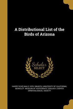 Paperback A Distributional List of the Birds of Arizona Book