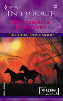 Mysterious Stranger - Book #5 of the McKenna Legacy
