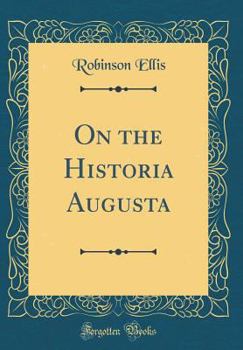 On the Historia Augusta