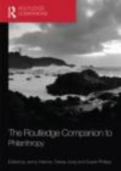 The Routledge Companion to Philanthropy - Book  of the Routledge Companions