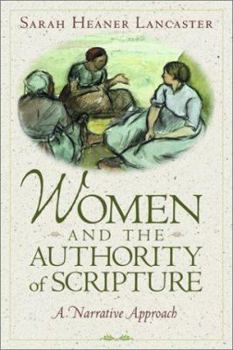 Paperback Women and the Authority of Scripture Book