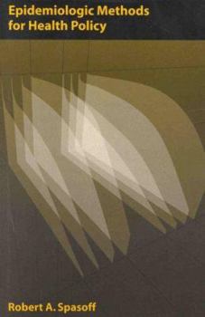 Hardcover Epidemiologic Methods for Health Policy Book