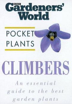 Paperback "Gardeners' World" Pocket Plants: Climbers ("Gardeners' World" Pocket Plants) Book