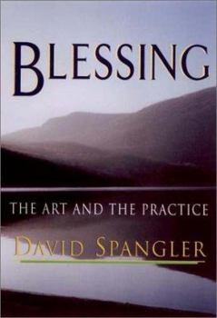 Hardcover Blessings: The Art and the Practice Book