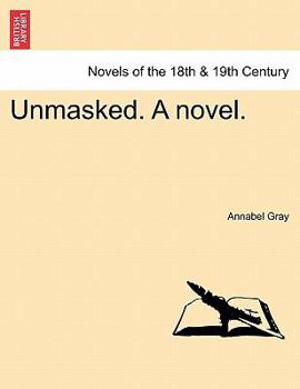 Paperback Unmasked. a Novel. Book