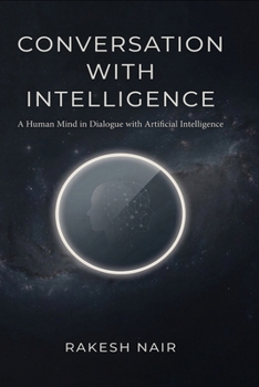 Paperback The Conversation With Intelligence Book