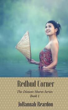 Paperback Redbud Corner: Book 1 of the Distant Shores Series Book